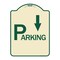 Signmission Parking with Arrow Pointing Down Heavy-Gauge Aluminum Architectural Sign, 24" x 18", TG-1824-24520 A-DES-TG-1824-24520 - alternate 1